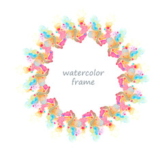 Bright Frame for design of watercolor paint spots on paper. With space for text or image. The color splashing in the paper. It is a hand drawn.