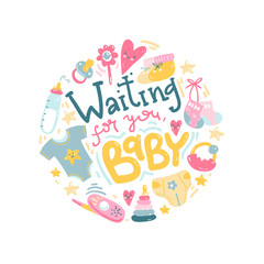 Waiting for you, baby. Lettering with illustrations, round composition.