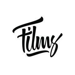Film logo. Ink hand lettering. Modern brush calligraphy. Handwritten phrase. Inspiration graphic design typography element. Cute simple vector sign.