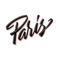 The custom hand lettering poster for your design. Creative typography. Hand drawn greeting card with text Paris. Tourism and travel.