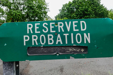 Kingston, New York State, USA A parking space at the County Court House reserved for th Probation...