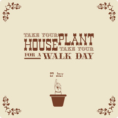Take Your Houseplant For Walk Day