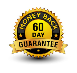 Powerful golden 60 day money back guarantee badge, stamp, seal, sign