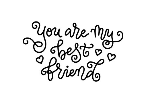 You Are My Best Friend Images – Browse 39 Stock Photos, Vectors