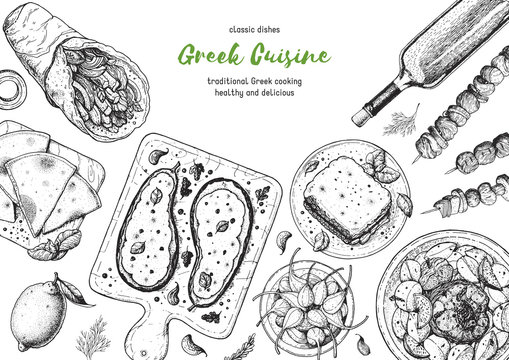 Greek cuisine top view frame. A set of greek dishes with gyros, pita, papoutsakia, pastitsio, kleftiko, grill . Food menu design template. Vintage hand drawn sketch vector illustration. Engraved image