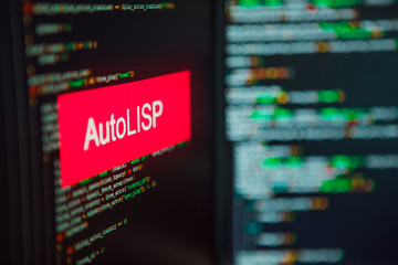 Programming language, AutoLISP inscription on the background of computer code.