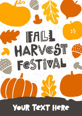 Fall harvest festival. Hand drawn lettering invitation flyer, card. Colorful background with autumn elements. Handwritten quote sketch typography. Poster, print design. Flat lay. October party.