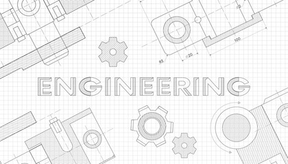 Mechanical engineering drawings. Technical drawing.Abstract Technology Background.ENGINEERING - science, technology, engineering, mathematics education concept typography design.geometric parts.