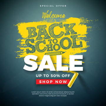 Back to School Sale Design with Typography Letter and Chalk on Chalkboard Background. Vector Illustration for Special Offer, Coupon, Voucher, Banner, Flyer, Poster, Invitation or greeting card.