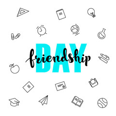 Vector school gradient friendship day banner. Black and violet to pink text and school theme icons set isolated on white background Design for poster, invitation, card, web, meeting, decoration