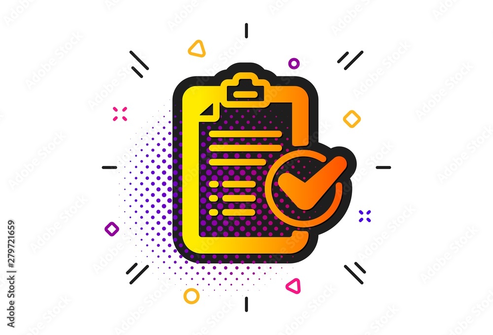 Poster report sign. halftone circles pattern. survey checklist icon. business review symbol. classic flat s