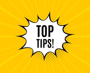 Top tips symbol. Chat speech bubble. Education faq sign. Best help assistance. Yellow vector banner with bubble. Top tips text. Chat badge. Colorful background. Vector