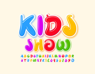 Vector bright poster Kids Show with decorative Font. Uppercase Handwritten Font. Creative colorful Letters and Numbers