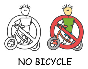 Funny vector bicyclist stick man with a bicycle in children's style. No bike no transport sign red prohibition. Stop symbol. Prohibition icon sticker for area places. Isolated on white background.