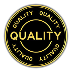 Black and gold color quality word round seal sticker on white background