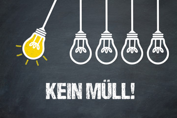 Kein Müll! 