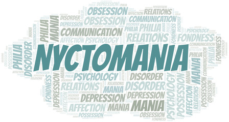 Obraz premium Nyctomania word cloud. Type of mania, made with text only.