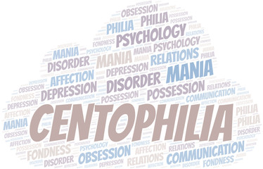 Obraz premium Centophilia word cloud. Type of Philia.