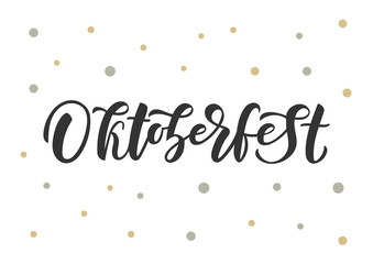 Oktoberfest hand drawn lettering.