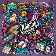 Holiday hand drawn vector doodles illustration. Birthday poster design.