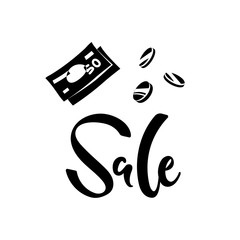Vector illustration, black sale lettering and money silhouettes. Applicable for promo banners, flyers, posters, web pages etc. Can be used for 