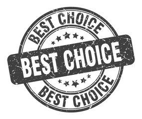 best choice stamp. best choice round grunge sign. best choice