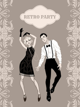 Retro party card, man and woman dressed in 1920s style dancing, flapper girls handsome guy in vintage suit, twenties, vector illustration