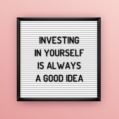 Motivation quote on square white letterboard with black plastic letters. Hipster vintage inspirational poster
