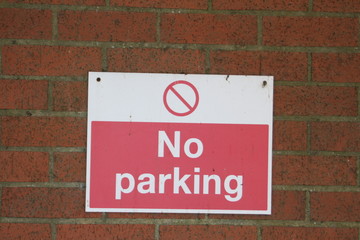 Schild " No parking"
