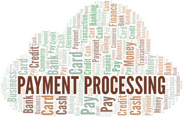 Obraz premium Payment Processing word cloud. Vector made with text only.