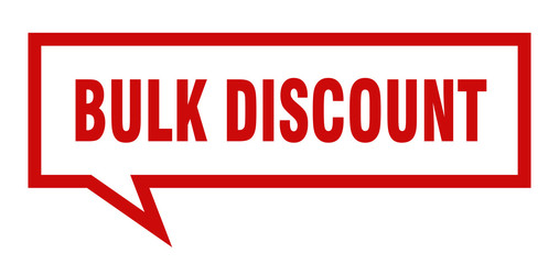 bulk discount sign. bulk discount square speech bubble. bulk discount