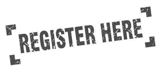 register here stamp. register here square grunge sign. register here