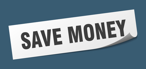 save money sticker. save money square isolated sign. save money