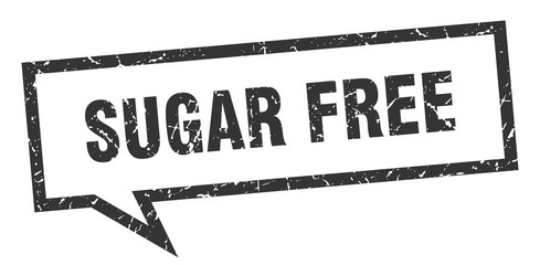 sugar free sign. sugar free square speech bubble. sugar free