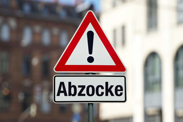 Abzocke auf Achtung Schild Stadt