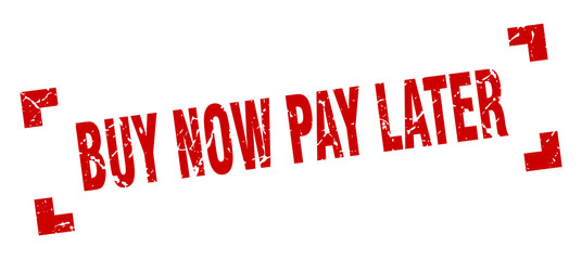 buy now pay later stamp. buy now pay later square grunge sign. buy now pay later