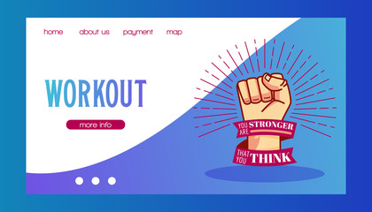Workout and be stronger vector illustration. Strong mans fist. Sport and fitness work-out web banner, body-building workout, powerlifting, health training.
