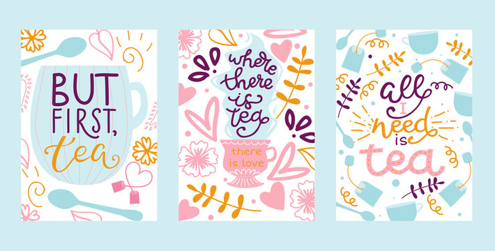 Tea vector illustration cards with hand drawn lettering design element for greeting cards, prints and posters. Make tea in teabag and cup of green bio tea in pastel colors.