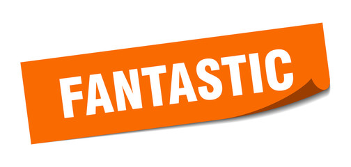 fantastic sticker. fantastic square isolated sign. fantastic