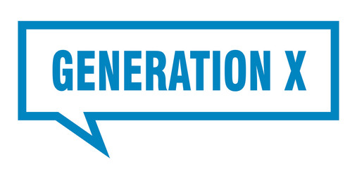 generation x sign. generation x square speech bubble. generation x