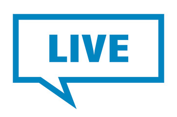 live sign. live square speech bubble. live