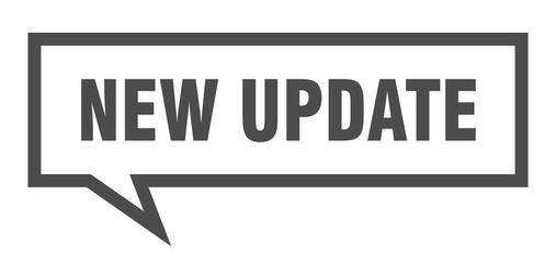 new update sign. new update square speech bubble. new update