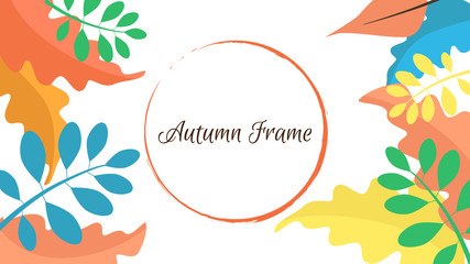 Fototapeta na wymiar Frame made of colorful autumn leaves and a round shape