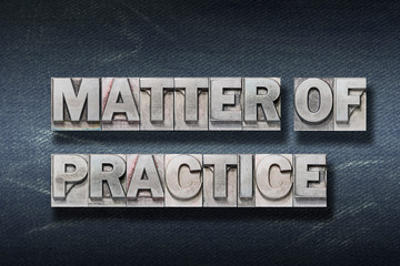 Fototapeta premium matter of practice den