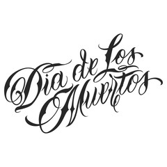 Calligraphic Dia De Los Muertos lettering