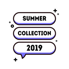 Trendy cartoon banner for logo, sale promotion. Summer collection 2019 discount badge