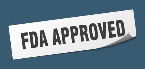 fda approved sticker. fda approved square isolated sign. fda approved
