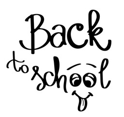 Back to school. Vector illustration. Handwritten lettering. The phrase Isolated on the white background.