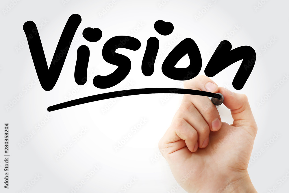 Poster vision text with marker
