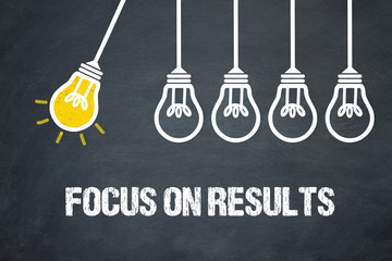 Focus on Results 